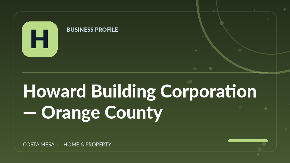 Original OCDIR directory artwork for Howard Building Corporation — Orange County — not a business photograph